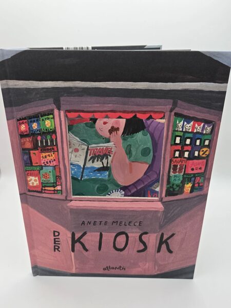 "Der Kiosk"  / Anete Melece / DE